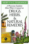 APEE1-B A Physician Explains EGW's Counsel on Drugs,Herbs & Natu